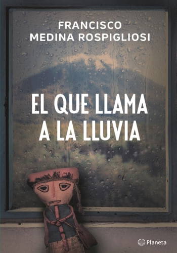 EL QUE LLAMA A LA LLUVIA