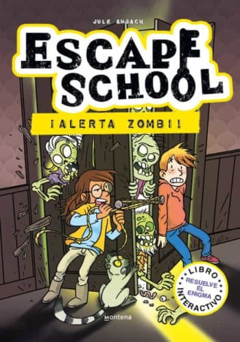 ESCAPE SCHOOL. ALERTA ZOMBI
