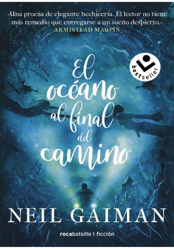 EL OCEANO AL FINAL DEL CAMINO