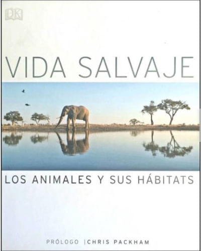 ENCICLOPEDIA VIDA SALVAJE DEL MUNDO