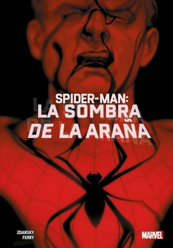 SPIDER-MAN: LA SOMBRA DE LA ARAÑA N.1