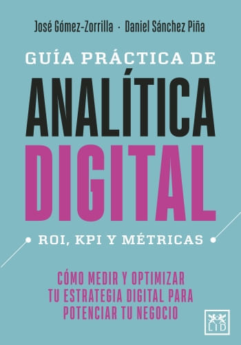 GUÍA PRÁCTICA  DE ANALÍTICA DIGITAL