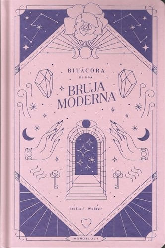 BITÁCORA DE UNA BRUJA MODERNA