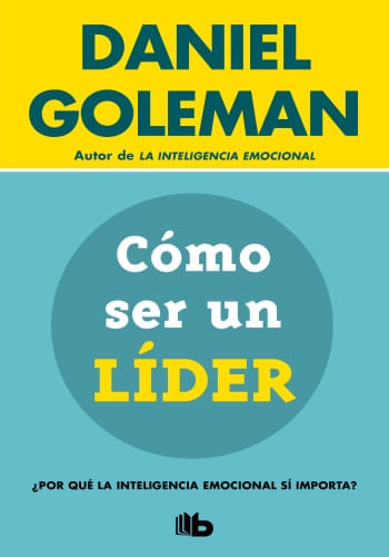 CÓMO SER UN LIDER