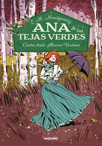 ANA DE LAS TEJAS VERDES - CARTAS DESDE ALAMOS VENTOSOS