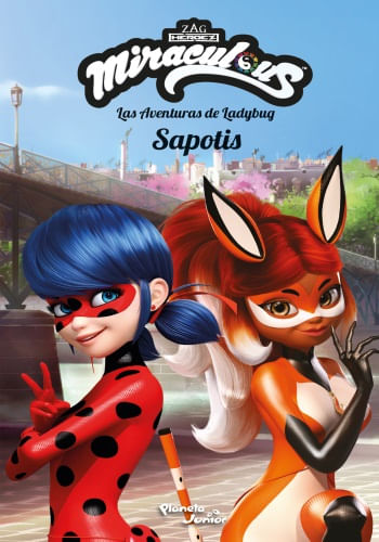 MIRACULOUS - LAS AVENTURAS DE LADYBUG - SAPOTIS