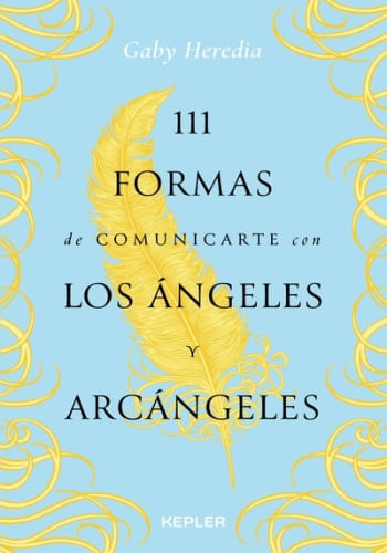 111 FORMAS DE COMUNICARTE CON LOS ANGELES Y ARCANGELES