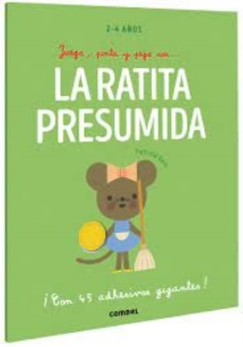 JUEGA, PINTA Y PEGA CON LA RATITA PRESUMIDA