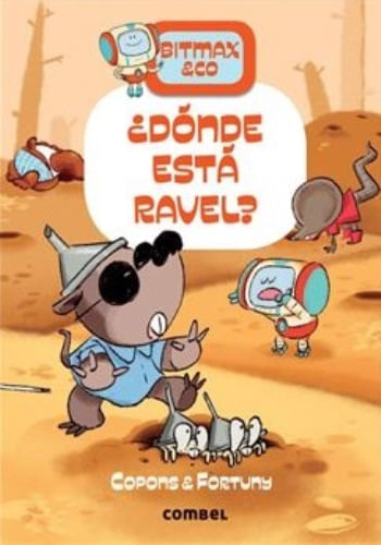 BITMAX & CO. 10 - DONDE ESTA RAVEL?