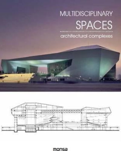 MULTIDISCIPLINARY SPACES: ARCHITECTURAL COMPLEXES