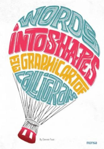 WORDS INTO SHAPES