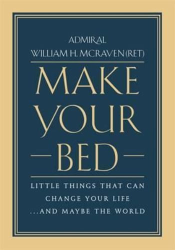 MAKE YOUR BED