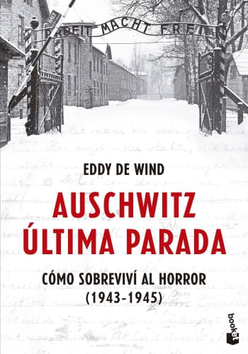 AUSCHWITZ: ÚLTIMA PARADA