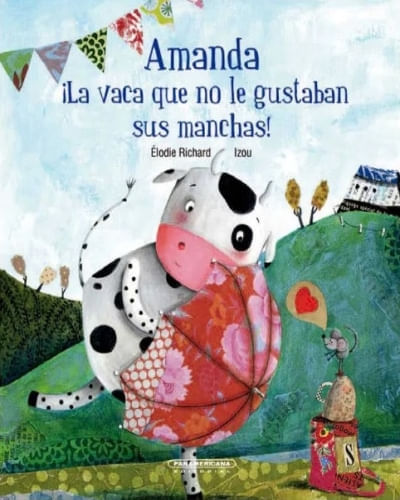 AMANDA LA VACA QUE NO LE GUSTABAN LAS MANCHAS