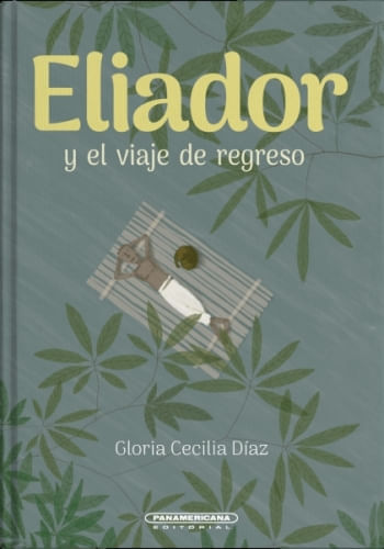 ELIADOR Y EL VIAJE DE REGRESO