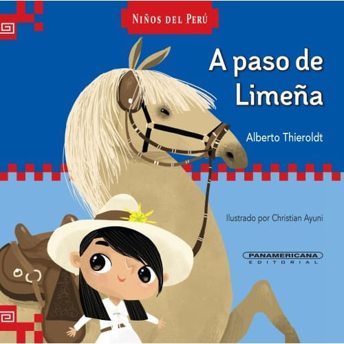 NIÑOS DEL PERÚ - A PASO DE LIMEÑA