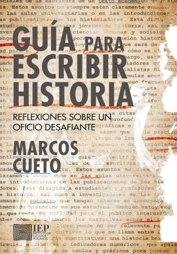 GUIA PARA ESCRIBIR HISTORIA. REFLEXIONES SOBRE 
UN OFICIO DESAFIANTE