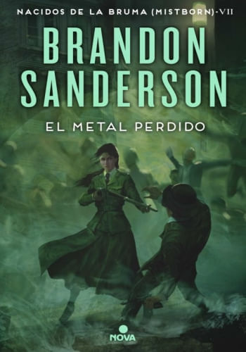 EL METAL PERDIDO. NACIDOS DE LA BRUMA (MISTBORN 7)