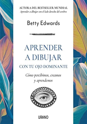 APRENDER A DIBUJAR CON TU OJO DERECHO