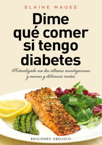 DIME QUE COMER SI TENGO DIABETES