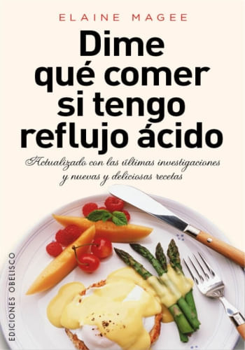 DIME QUE COMER SI TENGO REFLUJO ACIDO