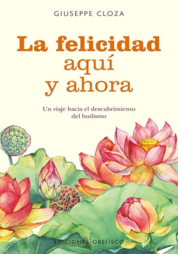FELICIDAD AQUI Y AHORA