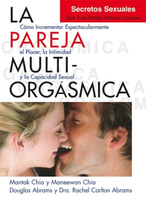 LA PAREJA MULTIORGASMICA