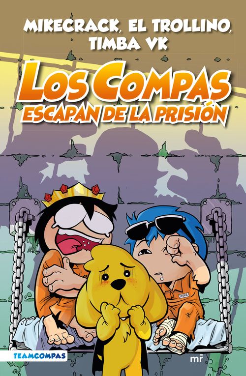 COMPAS 2 LOS COMPAS ESCAPAN DE LA PRISIÓN (EDICIÓN A COLOR)