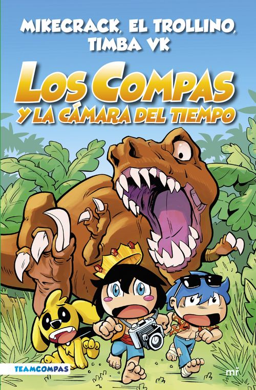 COMPAS 3 LOS COMPAS Y LA CÁMARA DEL TIEMPO (EDICIÓN A COLOR)