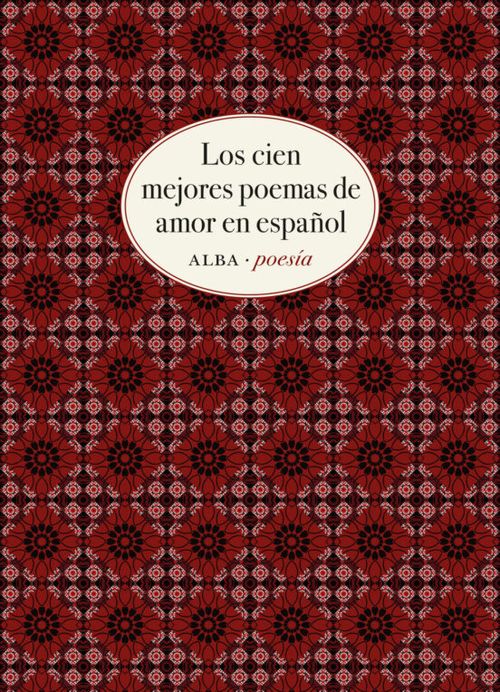LOS 100 MEJORES POEMAS DE AMOR EN ESPAÑOL