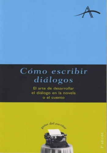 CÓMO ESCRIBIR DIALOGOS