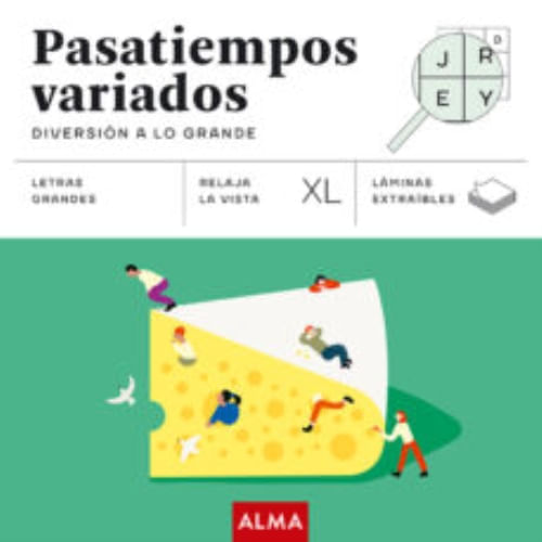 PASATIEMPOS VARIADOS. DIVERSIÓN A LO GRANDE