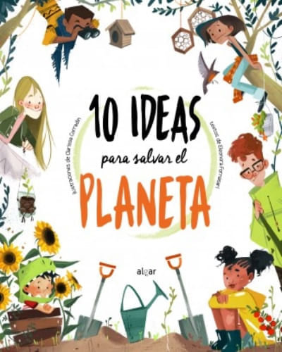 10 IDEAS PARA SALVAR EL PLANETA