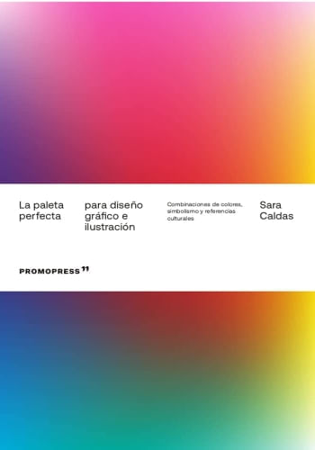 LA PALETA PERFECTA PARA DISEÑO GRAFICO E ILUSTRACION