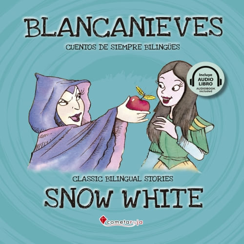 BLANCANIEVES / SNOW WHITE