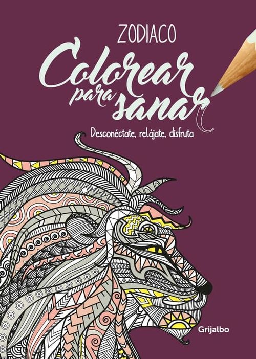 COLOREAR PARA SANAR - ZODIACO