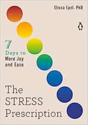 THE STRESS PRESCRIPTION