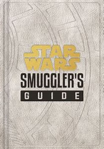 STAR WARS: SMUGGLER'S GUIDE