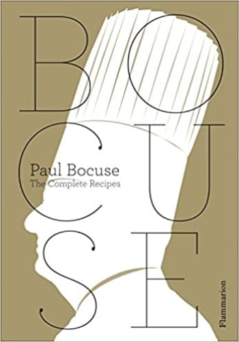 PAUL BOCUSE: THE COMPLETE RECIPES