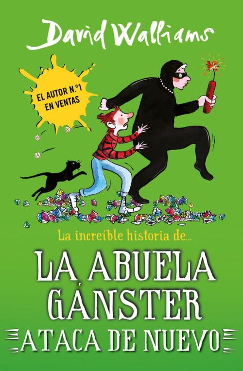 LA INCREIBLE HISTORIA DE LA ABUELA GANSTER. ATACA DE NUEVO