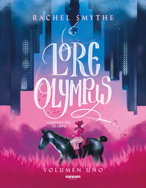 LORE OLYMPUS. CUENTOS DEL OLIMPO