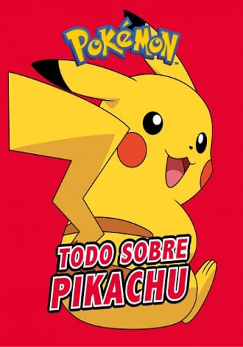 TODO SOBRE PIKACHU