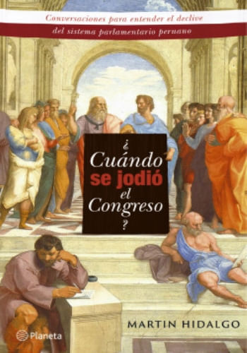 ¿CUANDO SE JODIÓ EL CONGRESO?