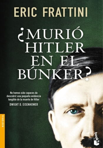MURIÓ HITLER EN EL BÚNKER?