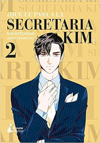 ¿QUÉ LE PASA A LA SECRETARIA KIM? 2