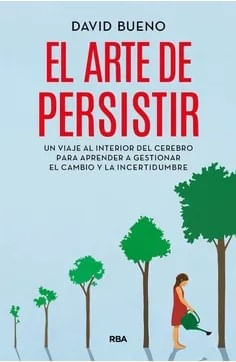 EL ARTE DE PERSISTIR