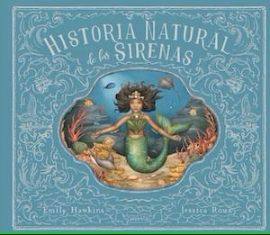 HISTORIA NATURAL DE LAS SIRENAS