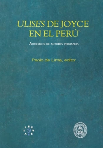 ULISES DE JOYCE EN EL PERU