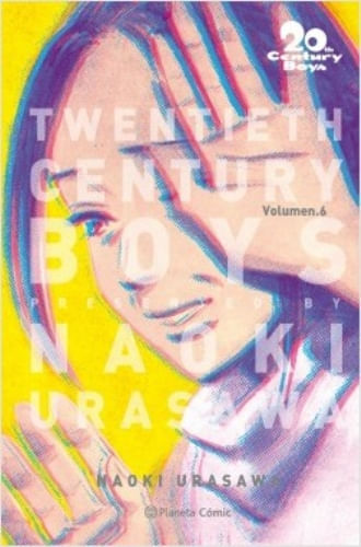 20TH CENTURY BOYS Nº 06/11 (NUEVA EDICION)