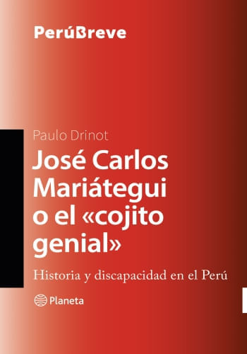 JOSÉ CARLOS MARIATEGUI O "EL COJITO GENIAL"